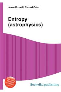 Entropy (Astrophysics)