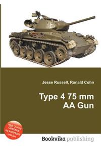 Type 4 75 MM AA Gun