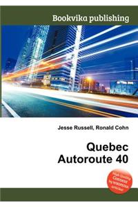 Quebec Autoroute 40