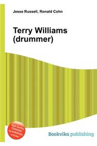 Terry Williams (Drummer)