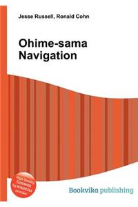 Ohime-Sama Navigation