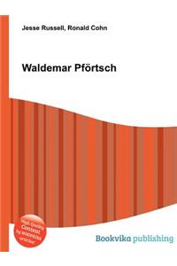 Waldemar Pfortsch