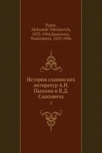 Istoriya slavyanskih literatur A.N. Pypina i V.D. Spasovicha