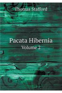 Pacata Hibernia Volume 2