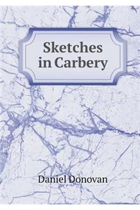 Sketches in Carbery
