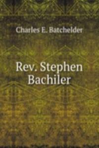 Rev. Stephen Bachiler