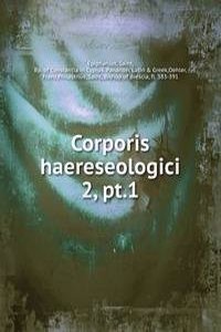 Corporis haereseologici