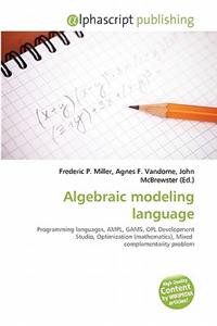 Algebraic Modeling Language