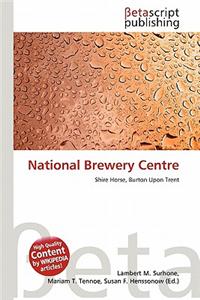 National Brewery Centre