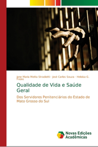Qualidade de Vida e Saúde Geral