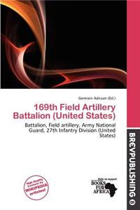 169th Field Artillery Battalion (United States)