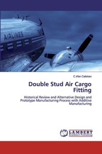 Double Stud Air Cargo Fitting