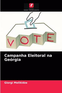 Campanha Eleitoral na Geórgia