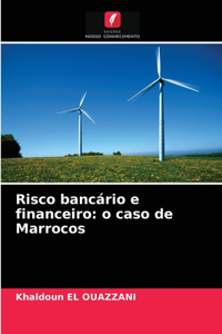 Risco bancário e financeiro