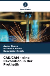 CAD/CAM - eine Revolution in der Prothetik