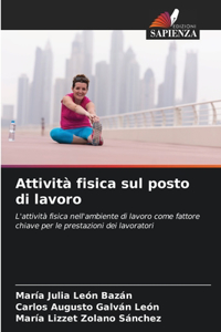 Attività fisica sul posto di lavoro