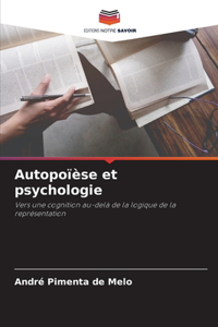 Autopoïèse et psychologie