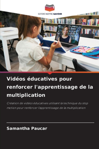 Vidéos éducatives pour renforcer l'apprentissage de la multiplication