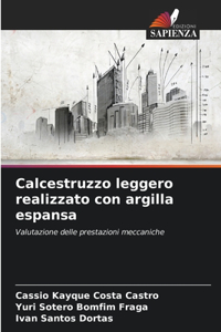 Calcestruzzo leggero realizzato con argilla espansa