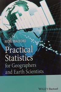 Practical Statistics For Geographers And Earth Scientists