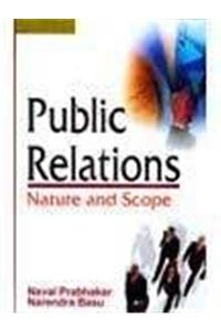 Public Relations : Nature and Scope