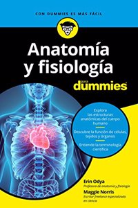 Anatomia y fisiologia para Dummies