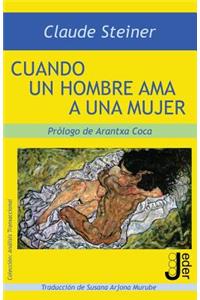 Cuando un hombre ama a una mujer