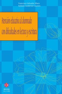 Atencion educativa al alumnado con dificultades en lectura y escritura