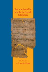 Ancient Israelite and Early Jewish Literature