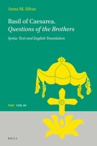 Basil of Caesarea. Questions of the Brothers