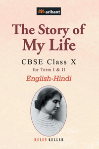 The Story of My Life CBSE Class 10th EnglishHindi