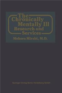 The Chronically Mentally Ill