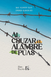 cruzar los alambres de púas