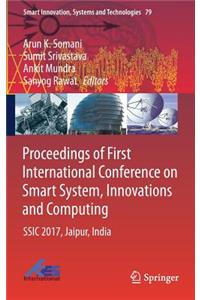 Proceedings of First International Conference on Smart System, Innovations and Computing