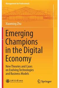 Emerging Champions in the Digital Economy