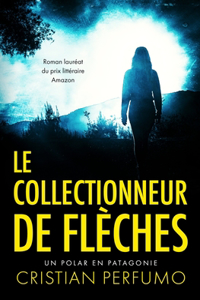 collectionneur de flèches