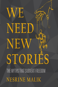 We Need New Stories Lib/E