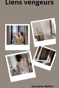 Liens vengeurs