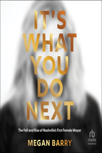 It's What You Do Next