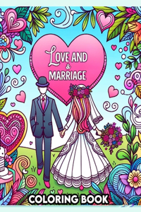 Love and Marriage Coloring Book