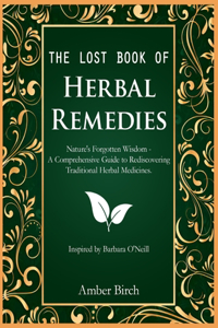 Lost Book of Herbal Remedies