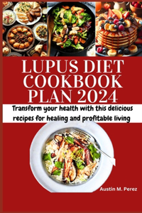 Lupus diet cookbook plan 2024