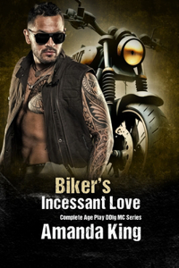 Biker's Incessant Love