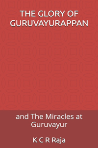 The Glory of Guruvayurappan