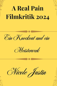 Filmkritik zu A Real Pain 2024