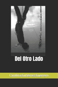 Del Otro Lado