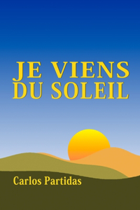 Je Viens Du Soleil