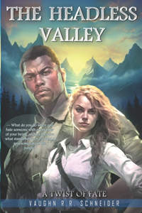 The Headless Valley