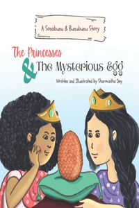 Princesses and The Mysterious Egg