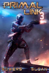 Primal Link 3: A Military Space Opera